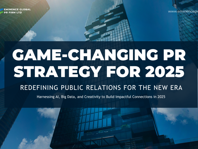 Game-Changing PR Strategy By Eminence Global