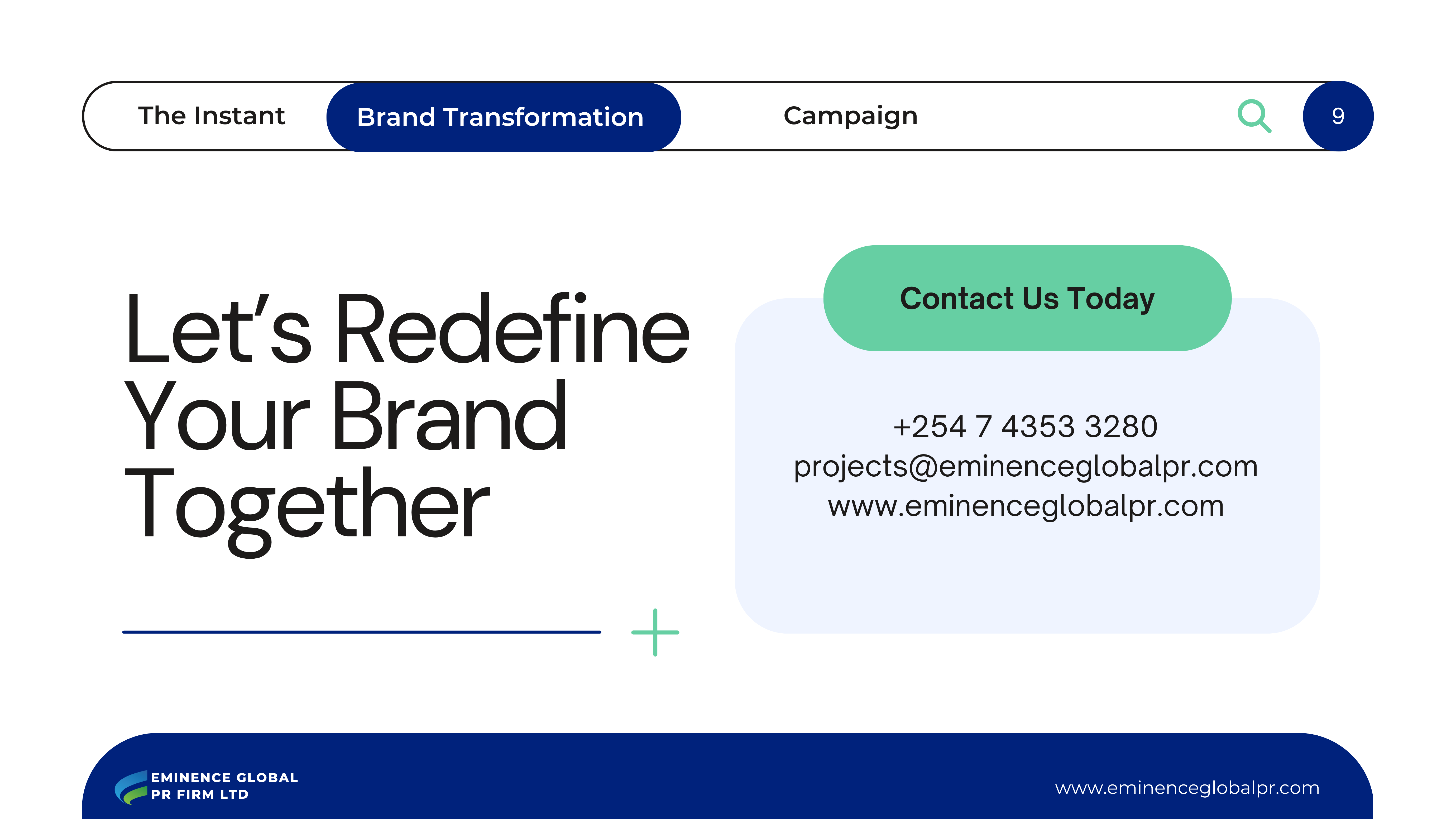 Rapid Brand Transformation Campaign, Game-Changing PR Strategy By Eminence Global, Eminence Global 72-Hr PR Blitz, ACT-72 Model, 72-HR crisis management, Best PR Firm in Kenya, Best PR Firm in Africa, Best PR Firm in the world, Most innovative PR firm in Africa, most innovative PR Firm in the world